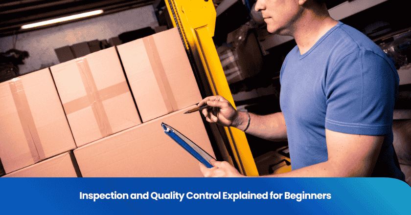 Inspection and Quality Control Explained for Beginners
